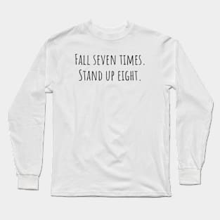 Stand Up Long Sleeve T-Shirt